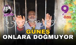 Güneş onlara doğmuyor