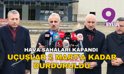 Hava Sahaları Kapandı, Uçuşlar Durduruldu