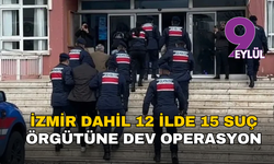 12 ilde 15 suç örgütüne dev operasyon: 438 milyon TL’lik hesap trafiği ortaya çıkarıldı