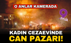 Kadın cezaevinde yangın: 4 hükümlü hastaneye kaldırıldı