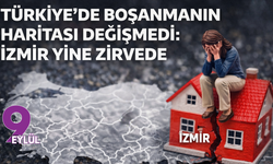 Türkiye’de boşanmanın haritası değişmedi: İzmir yine zirvede