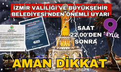 Meteoroloji İzmir için saat verdi: Saat 22.00'den sonra