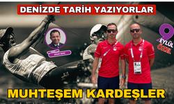 Muhteşem kardeşler denizde destan yazıyor