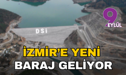 Bakan Yumaklı duyurdu: İzmir’e yeni baraj müjdesi