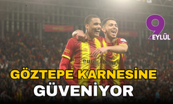 Göztepe deplasman karnesine güveniyor