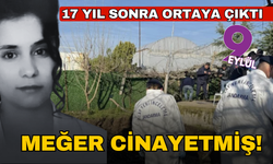 Cinayet olduğu 17 yıl sonra ortaya çıktı
