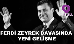Ferdi Zeyrek davasında yeni gelişme: Mahkeme yurt dışı yasağını kaldırdı