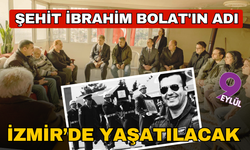 Şehit İbrahim Bolat'ın adı İzmir'de yaşatılacak