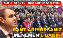 CHP İl Başkanı Çağatay Güç AKP'ye seslendi: Rant arıyorsanız Menemen'e bakın