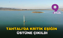 İzmir’de barajlara yağış dopingi: Tahtalı yüzde 33’ü geçti