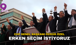 CHP Genel Başkanı Özgür Özel: "Erken seçim istiyoruz"
