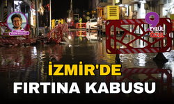 İzmir'de fırtına kabusu: Saatte 137 kilometre