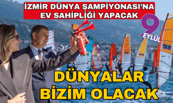 İzmir'de şampiyona rüzgarı: 20 Ülkeden 400 sporcu windsurf heyecanını yaşatacak