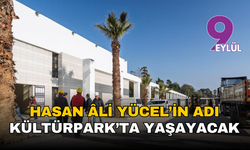 Hasan Âli Yücel’in adı Kültürpark’ta yaşayacak