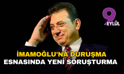 İmamoğlu'na duruşma esnasında yeni soruşturma şoku