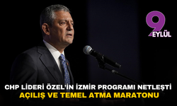CHP lideri Özel’in İzmir programı netleşti: Açılış ve temel atma maratonu