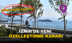 İzmir’de yeni özelleştirme kararı: Karşıyaka’daki Hazine arazisi listede