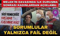 Melek'in davasında ilk duruşma sonrası KDK'dan açıklama: 'Sorumlular yalnızca fail değil'
