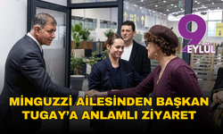 Minguzzi ailesinden Başkan Tugay’a anlamlı ziyaret