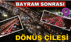 Bayram bitti, çile başladı! Yollar çok kalabılık