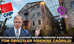 Büyükşehir ve CHP’den ‘Meslek Fabrikası’ çıkartması: Tüm örgütler direnişe çağrıldı