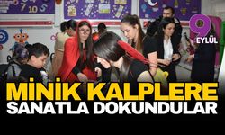 Minik kalplere sanatla dokundular