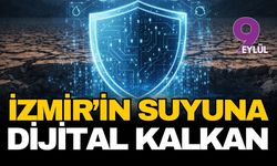 İzmir'in suyuna dijital kalkan: İklim krizine karşı dev panel