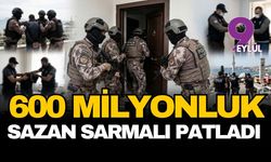 600 milyonluk sazan sarmalı patladı: İzmir'de nefes kesen operasyon