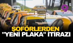 Şoförlerden "yeni plaka" itirazı