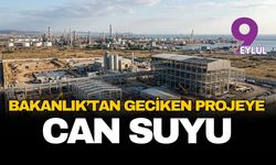 Bakanlık'tan geciken projeye can suyu