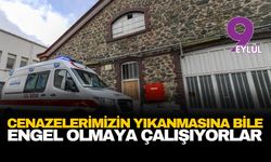 CHP İzmir'den 'Gasilhane' tepkisi: Cenazelerimizin yıkanmasına bile engel olmaya çalışıyorlar