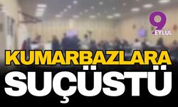 Bornova'da mühürlü mekanlara gece yarısı baskını: Kumar masasında 162 kişiye rekor ceza