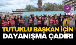 CHP Kuşadası'ndan tutuklu başkan için dayanışma çadırı