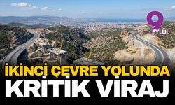 İkinci çevre yolu içn kritik viraj