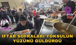 İftar sofraları yoksulun yüzünü güldürdü