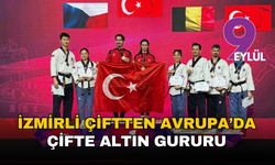 İzmirli çiftten Avrupa’da çifte altın gururu