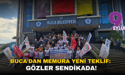 Buca’dan memura yeni teklif: Gözler sendikada!