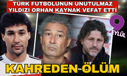 Türk futbolu yasta! Orhan Kaynak vefat etti