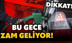 Akaryakıta yine zam geliyor