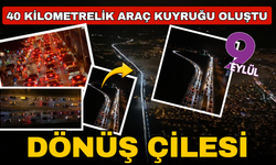 Tatil dönüşü yoğunluğu: 40 kilometrelik araç kuyruğu oluştu