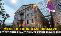 Meslek Fabrikası çıkmazı: İhtiyati tedbir kalktı tahliye süreci başlayacak!