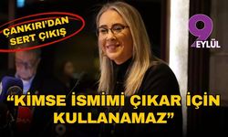 AK Partili Çankırı: Kimse ismimi çıkar için kullanamaz