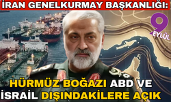 İran Genelkurmay Başkanlığı: Hürmüz Boğazı ABD-İsrail ile bağlantılı gemiler dışındakilere açık, kapatmadık