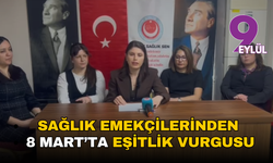 Sağlık emekçilerinden 8 Mart’ta eşitlik vurgusu
