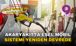 Resmi Gazete’de yayımlandı: Akaryakıtta eşel mobil sistemi yeniden devrede