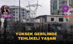 Yüksek gerilimde tehlikeli yaşam