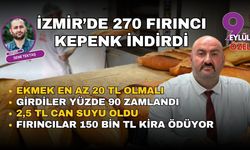 Başkan Sırtı: İzmir'de 270 fırıncı kepenk indirdi
