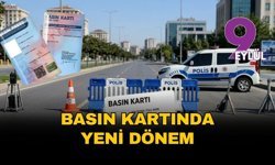 Basın kartında yeni dönem: Kolluk kuvvetlerine 'ek kimlik sormayın' talimatı