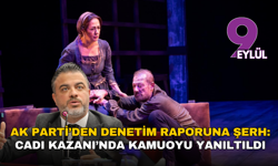 AK Parti’den denetim raporuna şerh: Cadı Kazanı’nda kamuoyu yanıltıldı