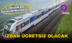 23 Nisan’da ulaşım müjdesi: İZBAN gün boyu ücretsiz olacak
